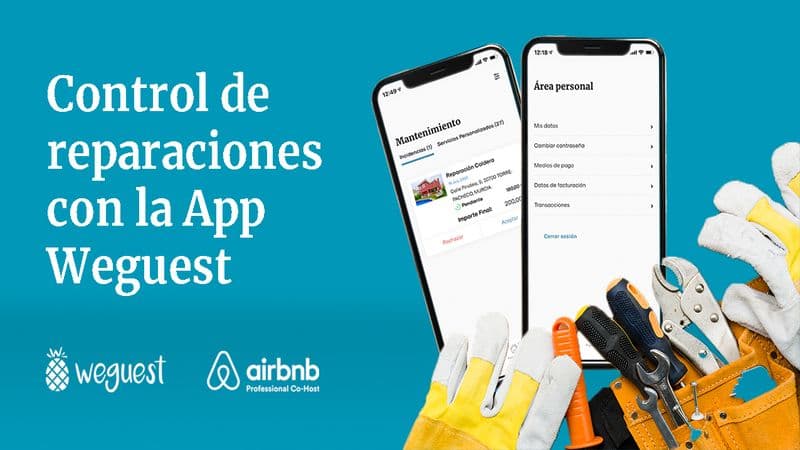 Control de reparaciones con la App Weguest